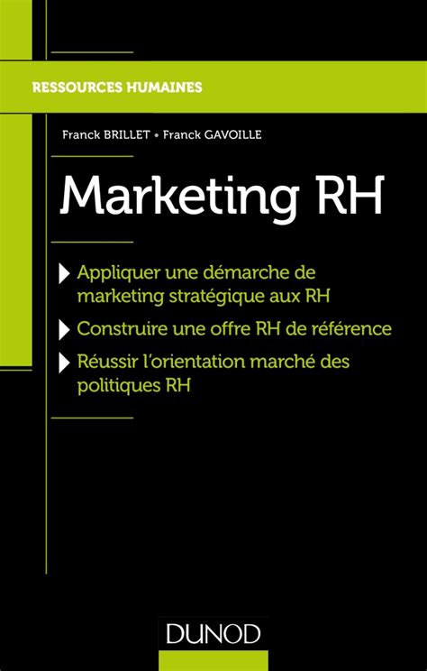 Marketing RH - Réussir l'orientation marché de la politique RH: Réussir l'orientation marché de la politique RH